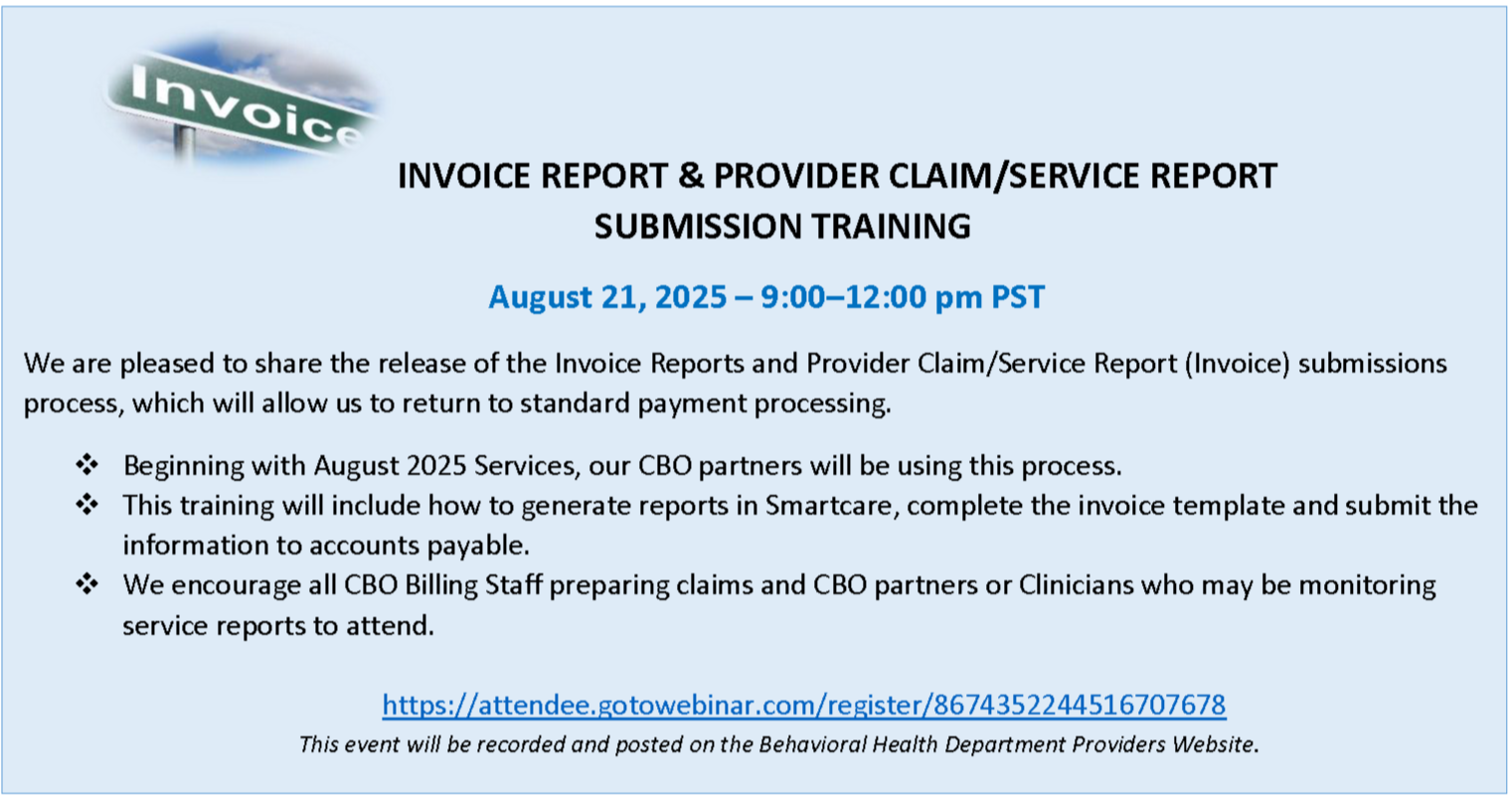 INVOICE REPORT & PROVIDER CLAIM/SERVICE REPORT SUBMISSION TRAINING
