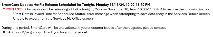 HotFix Release Scheduled for Late Tonight 11/18/24